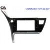 Рамка перехідна CraftAudio TOY-22-027 TOYOTA Corolla (E170) 2017+ - 2