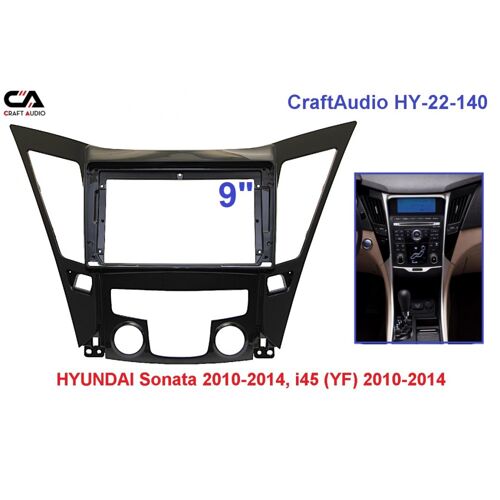 Рамка перехідна CraftAudio HY-22-140 HYUNDAI Sonata 10-14, i45 (YF) 10-14 9&quot;