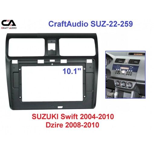Рамка перехідна CraftAudio SUZ-22-259 SUZUKI Swift 2004-2010 / Dzire 2008-2010 10&quot;